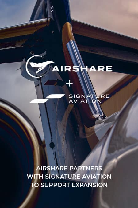 Airshare Partners with Signature Aviation to Support Expansion